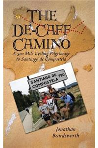 The de-Caff Camino