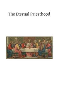The Eternal Priesthood