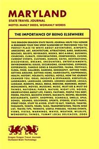 Maryland State Travel Journal, Motto