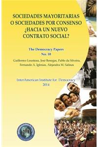 Sociedades mayoritarias o sociedades por consenso
