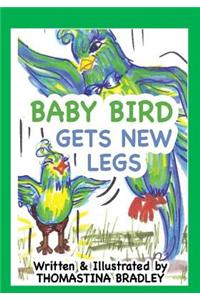 Baby Bird Gets New Legs