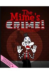 Mime's Crime!
