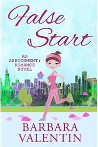 False Start: An Assignment: Romance Novel