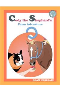 Cody the Shepherd's Farm Adventure