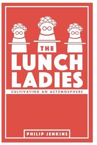 Lunch Ladies