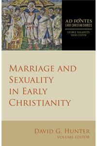 Marriage and Sexuality in Early Christianity