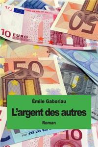 L'argent des autres