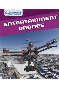 Entertainment Drones