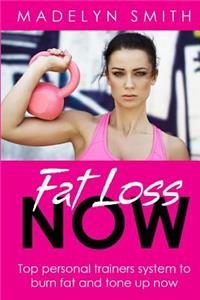 Fat Loss NOW