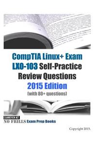 CompTIA Linux+ Exam LX0-103 Self-Practice Review Questions