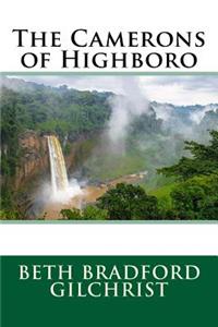 The Camerons of Highboro