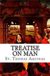 Treatise on Man
