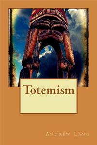 Totemism