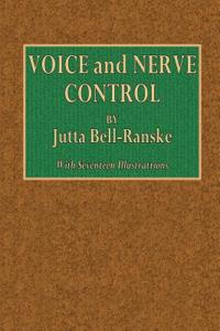 Voice and Nerve Control