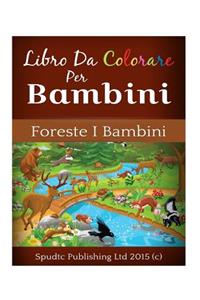 Libro Da Colorare Per Bambini