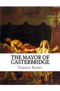 The Mayor of Casterbridge