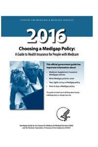 Choosing a Medigap Policy 2016