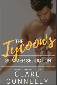 The Tycoon's Summer Seduction
