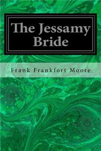 The Jessamy Bride