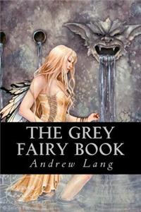 The Grey Fairy Book