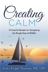 Creating Calm