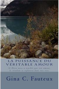 La Puissance Du V�ritable Amour