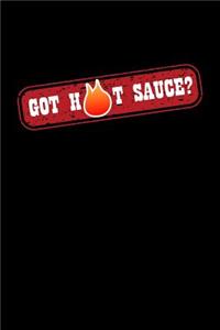 Got Hot Sauce?