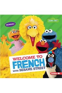 Welcome to French with Sesame Street (R)