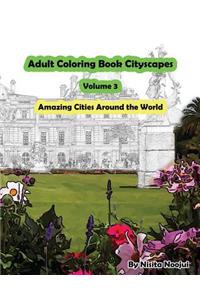 Adult Coloring Book Cityscapes Volume 3