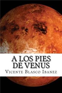 los pies de Venus (Spanish Edition)