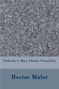 Nobody's Boy (Sans Famille)