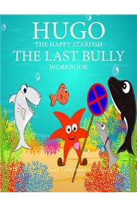 The Last Bully Workbook