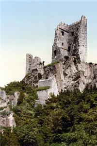 The Ruins of Burg Dragon's Rock Drachenfels Castle in Germany Journal