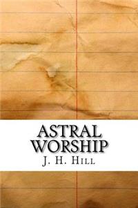 Astral Worship