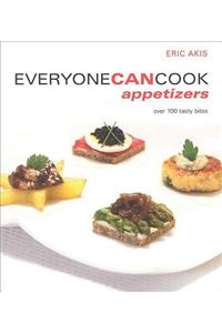 Everyone Can Cook Appetizers