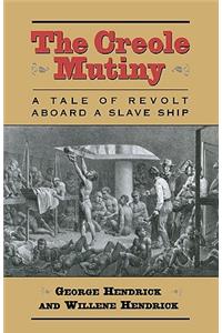 The Creole Mutiny