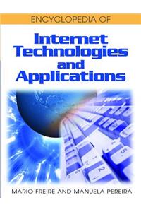 Encyclopedia of Internet Technologies and Applications