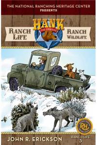 Ranch Life: Ranch Wildlife