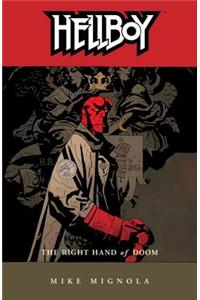Hellboy Volume 4: The Right Hand Of Doom (2nd Ed.)
