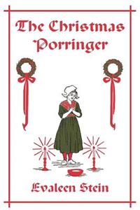 Christmas Porringer (Yesterday's Classics)