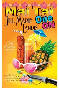 Mai Tai One On