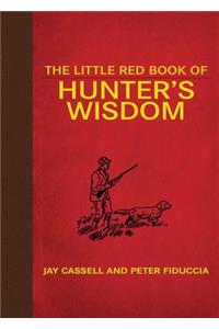 Little Red Book of Hunter's Wisdom