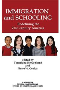 Immigration and Schooling