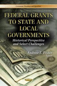 Federal Grants to State & Local Governments