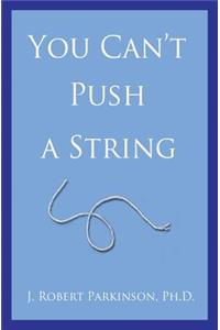 You Can't Push a String