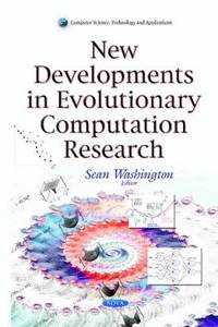 New Developments in Evolutionary Computation Research