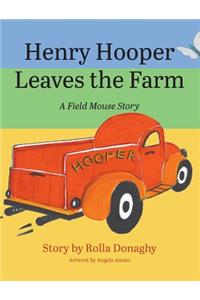 Henry Hooper Leaves the Farm