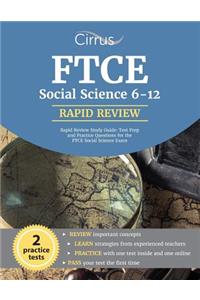 FTCE Social Science 6-12 Rapid Review Study Guide
