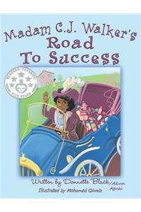 Madam C.J Walker's Road to Success