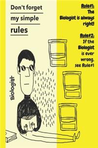 Biologist Rules
